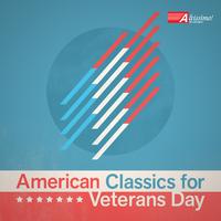 AMERICAN CLASSICS FOR VETERANS DAY