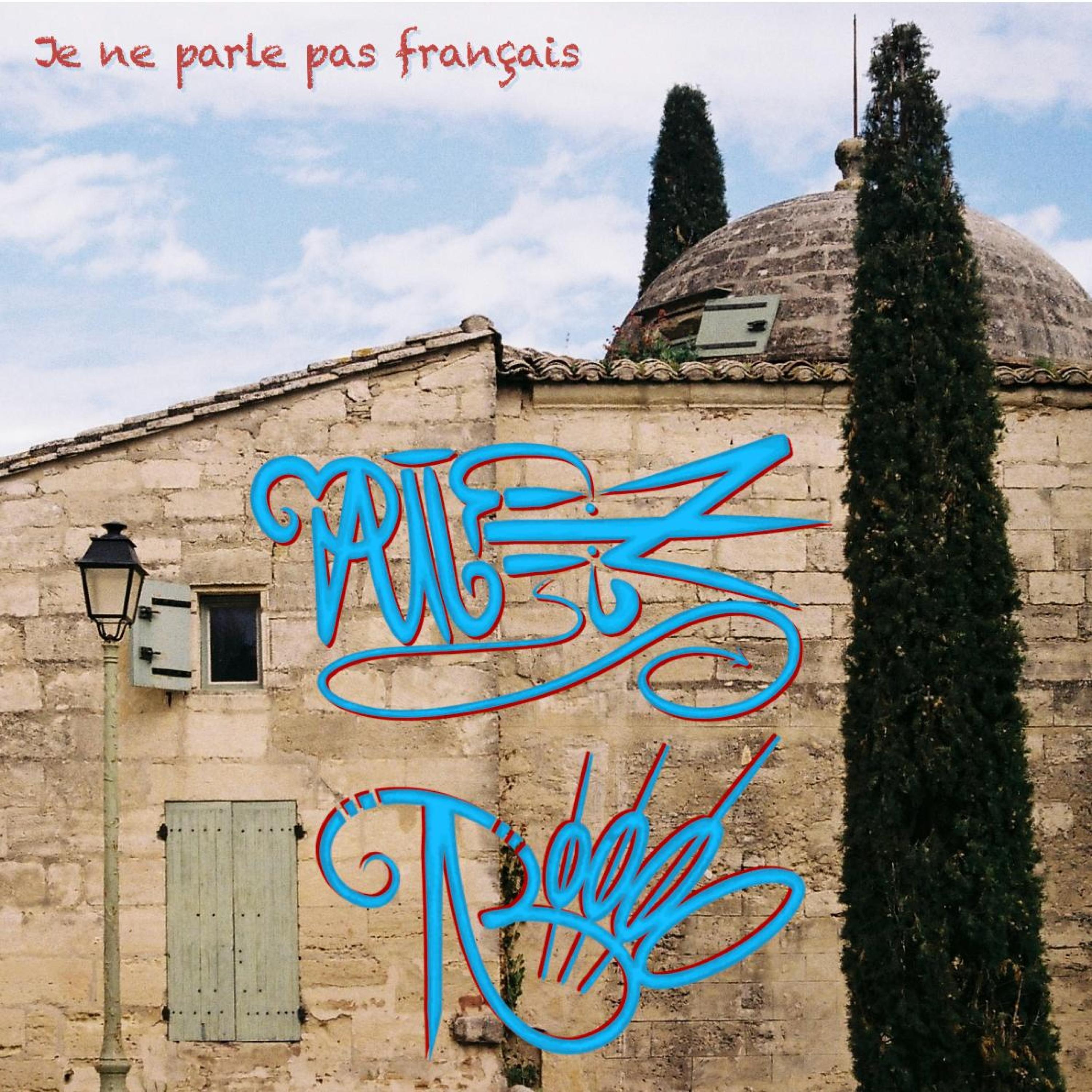 je ne parle pas français (feat. paulfelz)