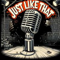 Just Like That (feat. Giza)