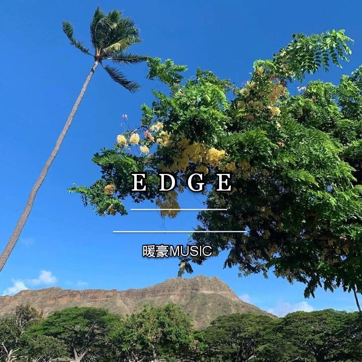 Rezz-Edge（暖豪Music remix）
