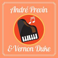 Andrè Previn & Vernon Duke