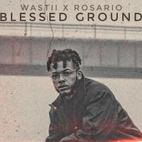 Blessed Ground