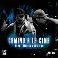 Camino a la Cima (feat. ShikoMc)