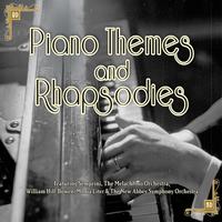 Piano Themes & Rhapsodies Featuring Semprini, The Melachrino Orchestra William Hill-Bowen, Monia Liter & The New Abbey Symphony Orchestra