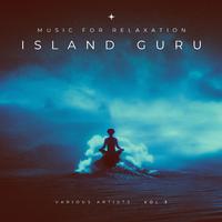 Island Guru (Music for Relaxation), Vol. 3