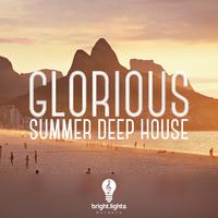 Glorious Summer Deep House