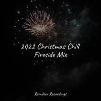 2022 Christmas Chill Fireside Mix