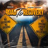 Road to Recovery (feat. Sober Junkie)