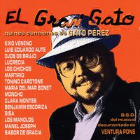 El Gran Gato: Quince Canciones de Gato Pérez (B.S.O. del Musical Documentado de Ventura Pons)