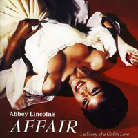 Abbey Lincoln's Affair, A Story of a Girl in Love