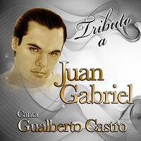 Tributo A Juan Gabriel