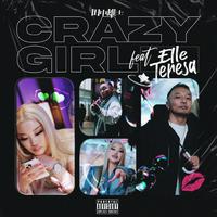 CRAZY GIRL (feat. Elle Teresa)