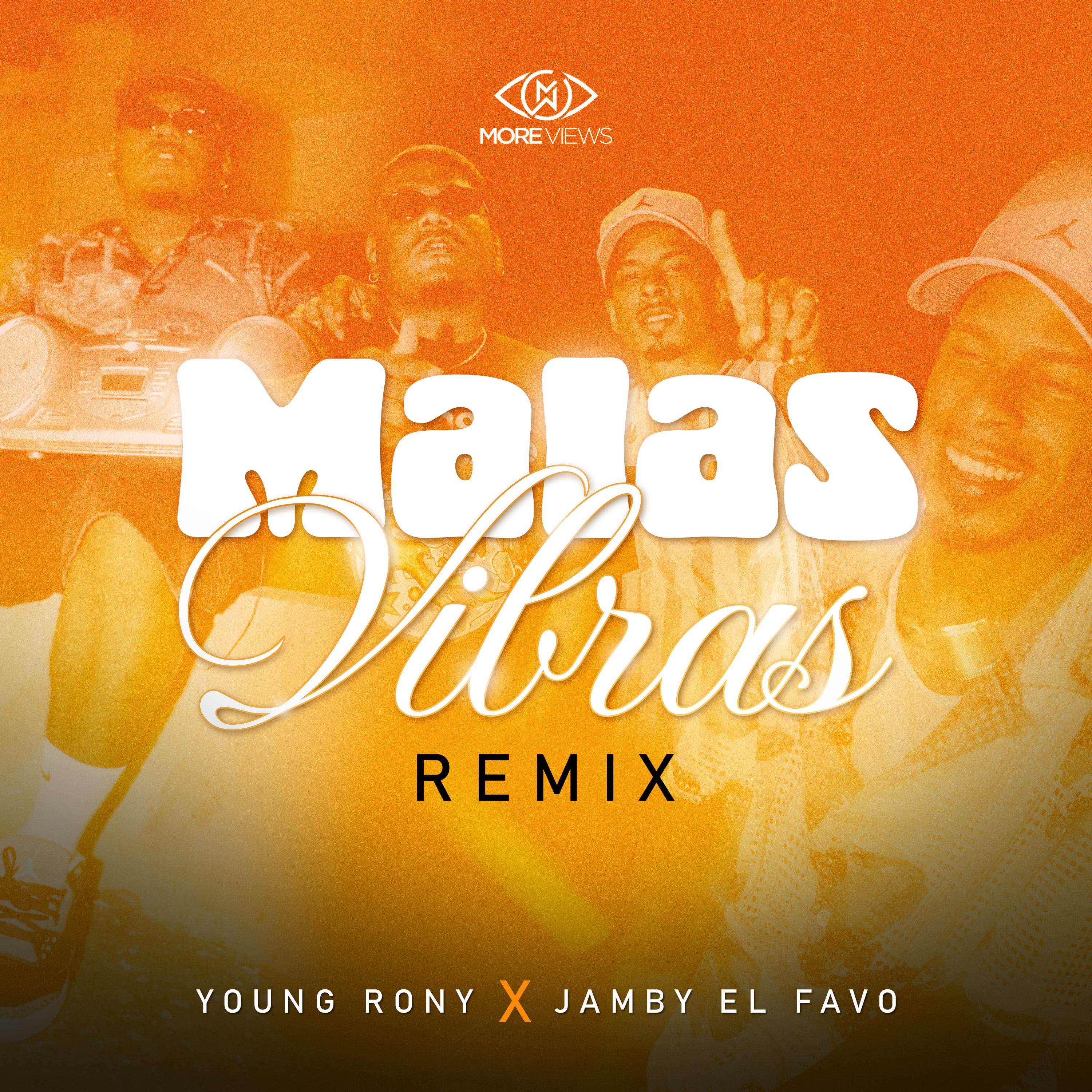 Malas Vibras (Remix)