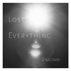 Enzoown - Lost Everything