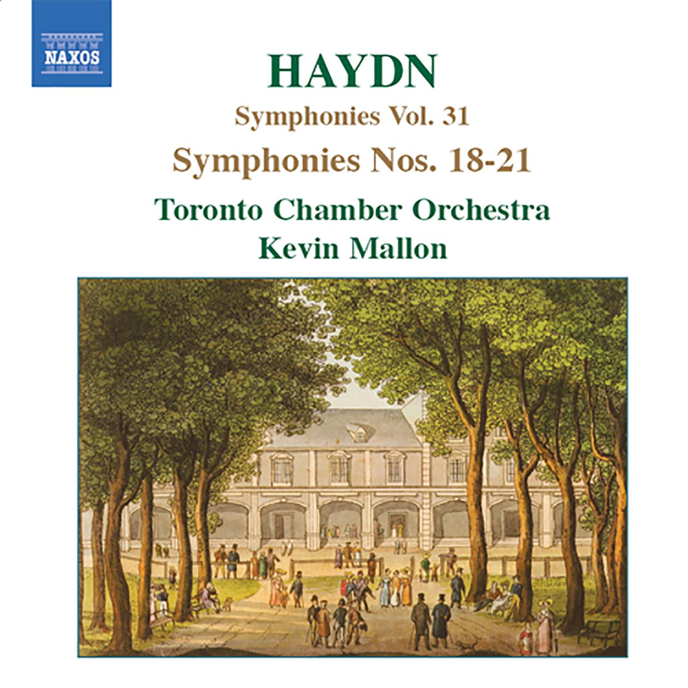 haydn: symphonies, vol. 31 (nos. 18, 19, 20, 21)