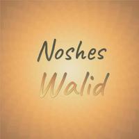 Noshes Walid