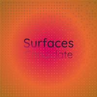 Surfaces Candidate