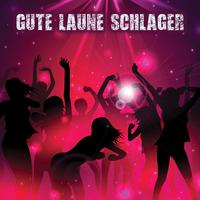 Gute Laune Schlager