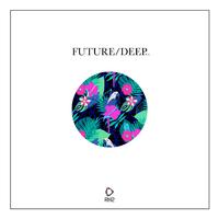 Future/Deep, Vol. 18