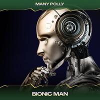 Bionic Man