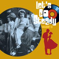 Let's Go Steady, Vol. 13