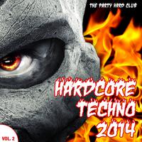 Hardcore Techno 2014, Vol. 2 (The Party Hard Club)