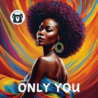 Only You (feat. Flamey13)