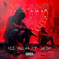 Villains (feat. Jayjay)