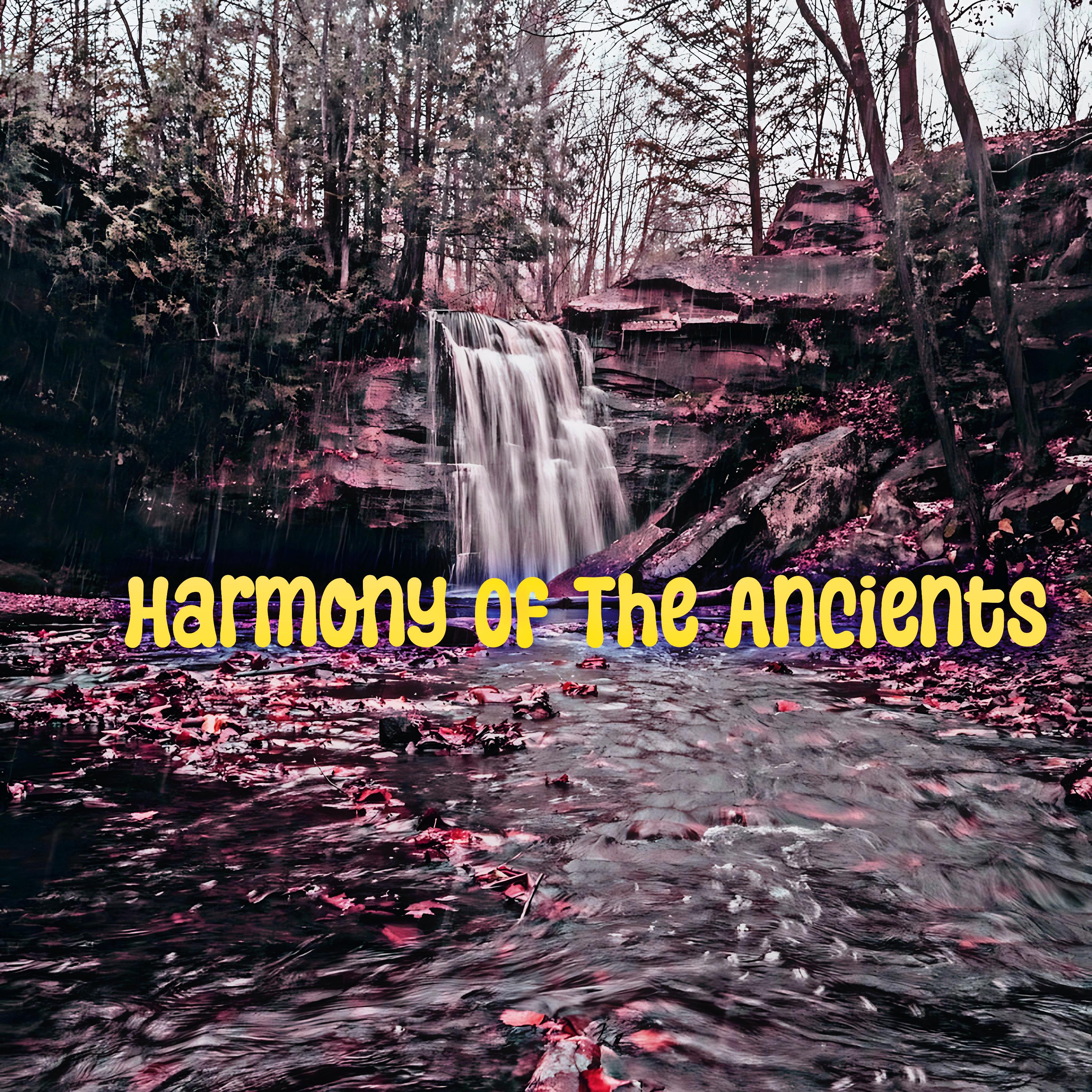 Harmony Of The Ancients
