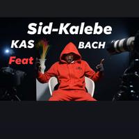 Sid-Kalebe (feat. BACH)