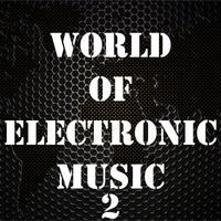 World of Electronic Music, Vol. 2