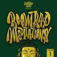 Boom Bap Meditations Volume 1