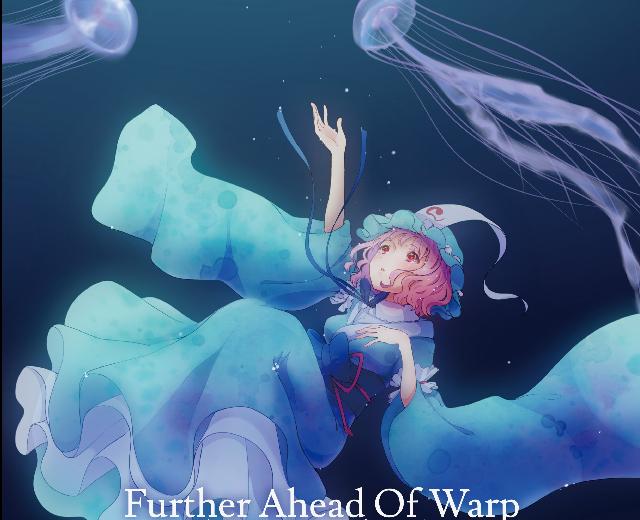 Further Ahead Of Warp