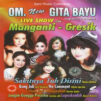 OM New Gita Bayu Live Show in Manganti Gresik