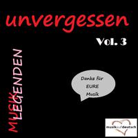 Musik Legenden - Unvergessen, Vol. 3