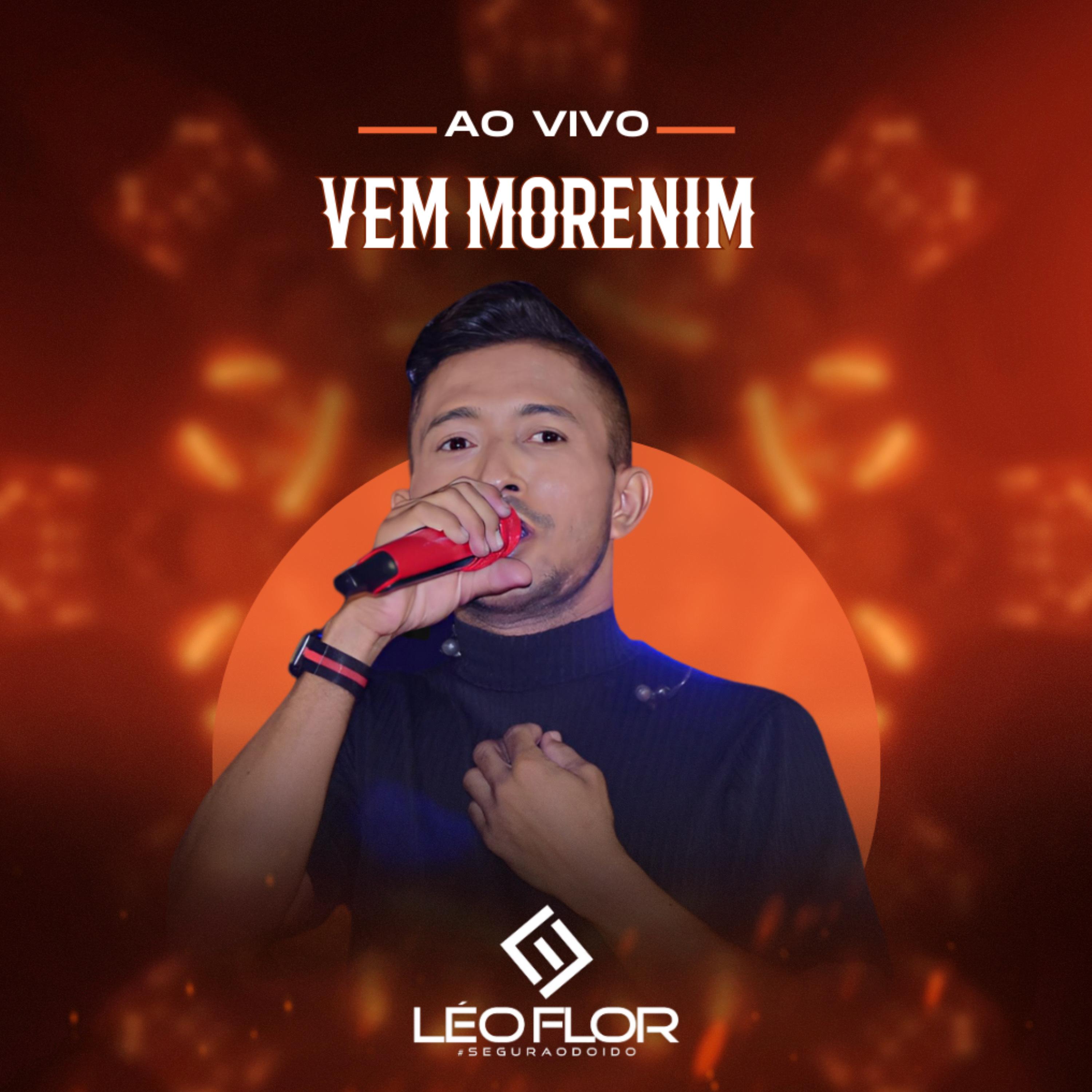 Vem Morenim (Ao Vivo)
