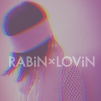 RABiN x LOViN资料,RABiN x LOViN最新歌曲,RABiN x LOViNMV视频,RABiN x LOViN音乐专辑,RABiN x LOViN好听的歌