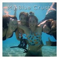 My Blue Crush