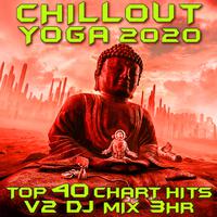 Chill Out Yoga 2020 Chart Hits Vol. 2