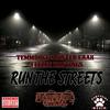 TEMM DOGG - RUN THE STREETS