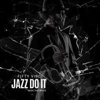 Jazz Do It