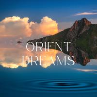 Orient Dreams