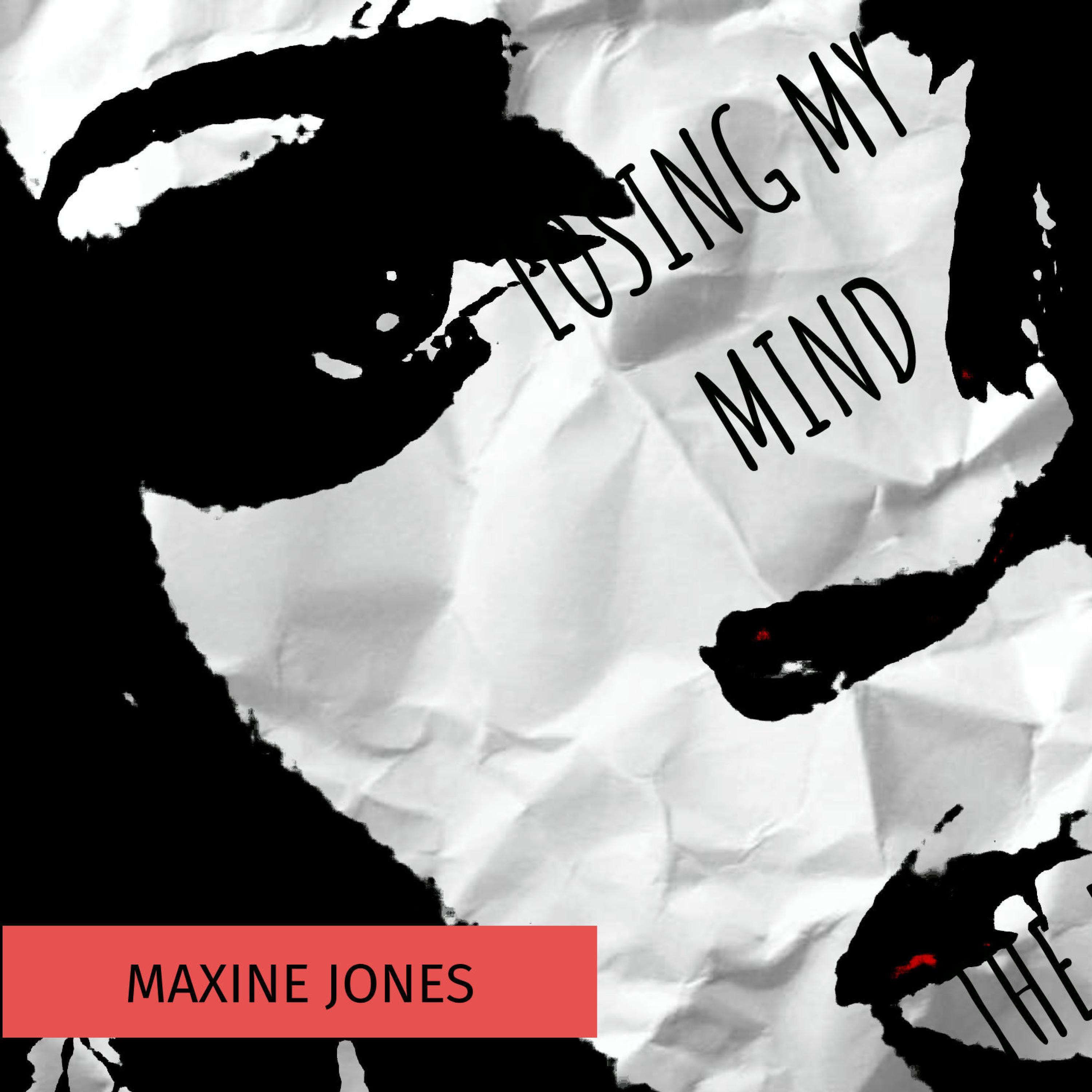 Loosing My Mind (feat. Maxine Jones)