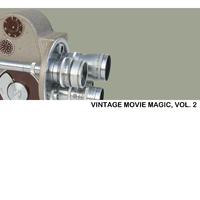 Vintage Movie Magic, Vol. 2