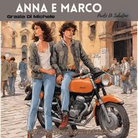 Anna e Marco (feat. Matteo Grandoni & Glauco Di Sabatino)