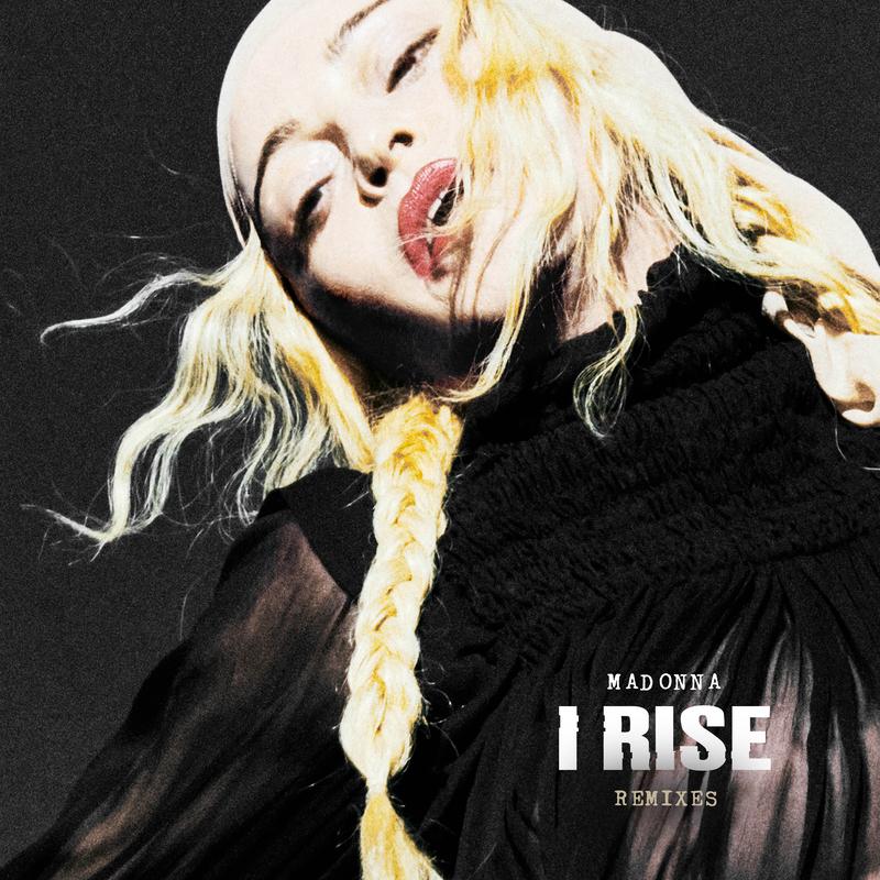 Madonna-《I Rise (Remixes)》