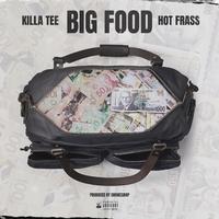 BIG FOOD (feat. Hot Frass)