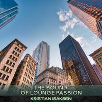 The Sound of Lounge Passion