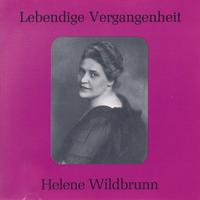 Lebendige Vergangenheit - Helene Wildbrunn