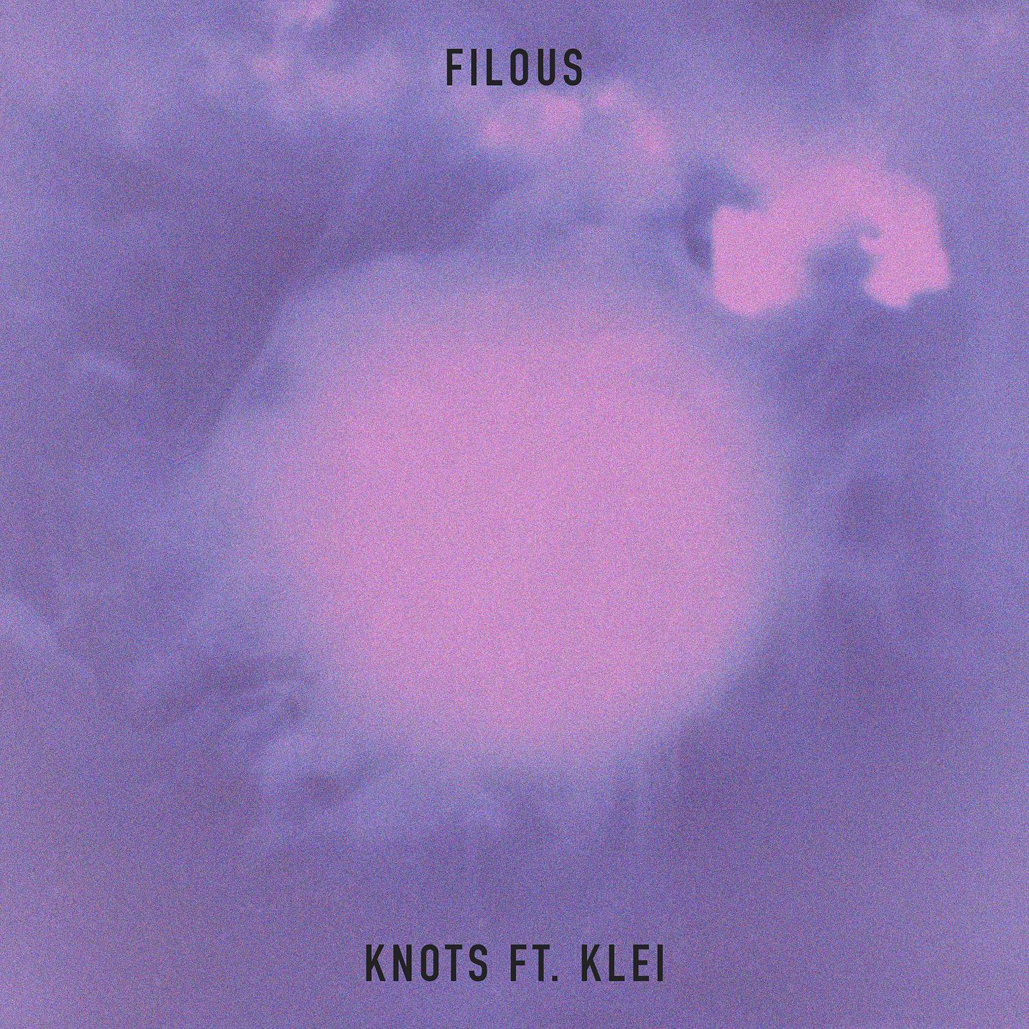 Knots_filous_Knots | 在线播放_Knots歌词_Knots下载 | 网易云音乐